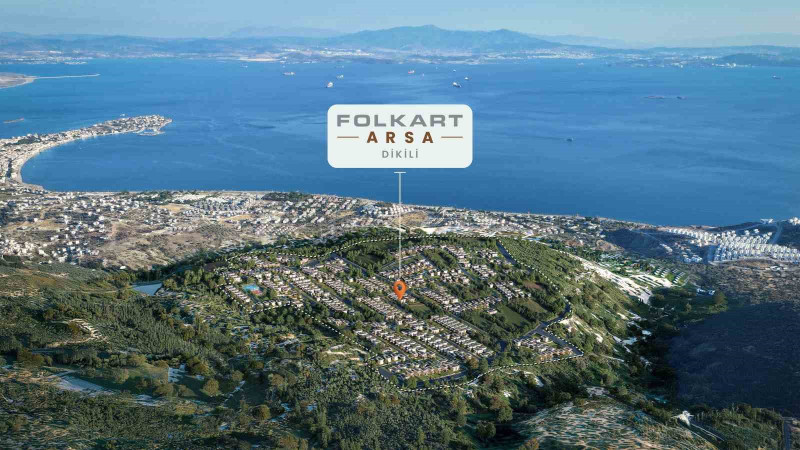 Folkart, Dikili Çandarlı’da villa imarlı arsaları satışa sunuyor