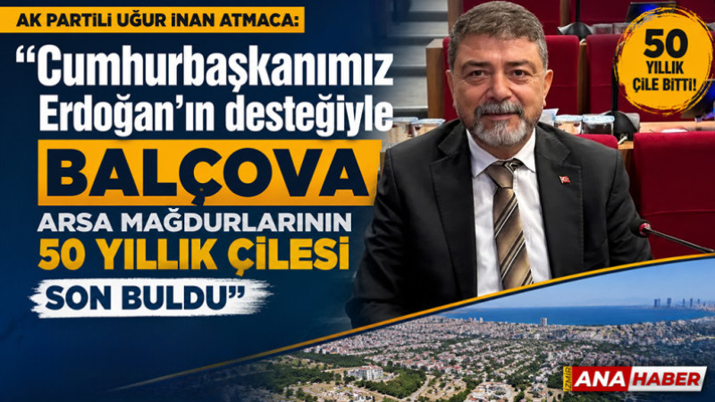 Balçova’da 50 yıllık düğüm çözüldü: 1950 tapu için tarihi karar!