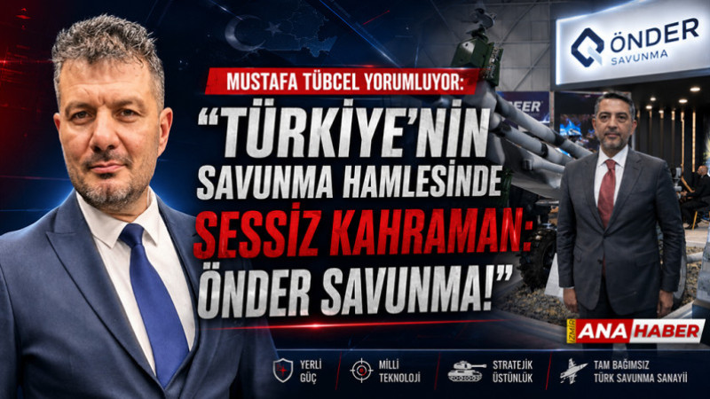 Günay Önder’in vizyonuyla savunmada yerli duruş
